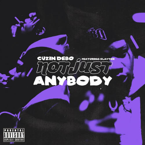 Not Just Anybody (Explicit)