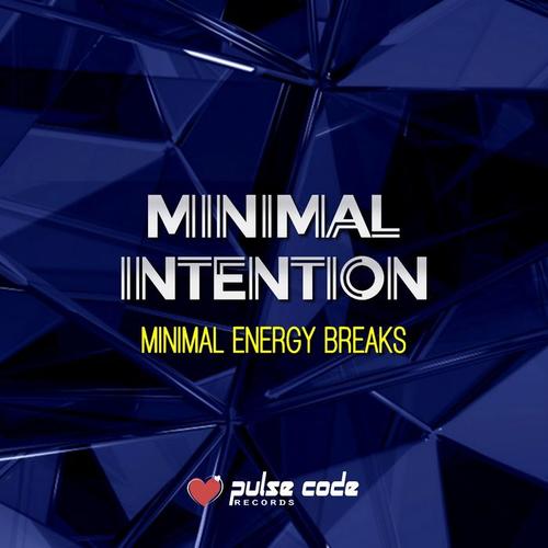 Minimal Intention (Minimal Energy Breaks)