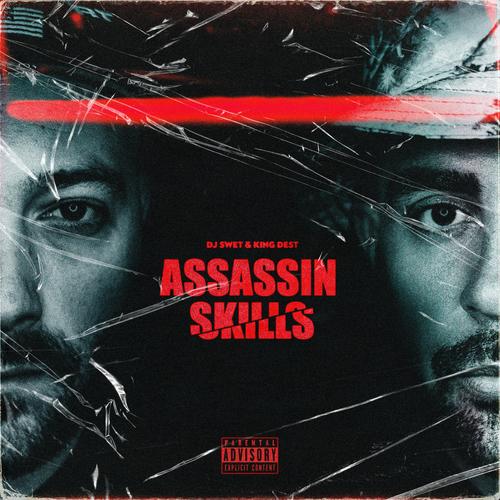 Assassin Skills (feat. King Dest) [Explicit]