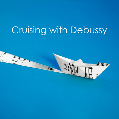 Cruising with Debussy