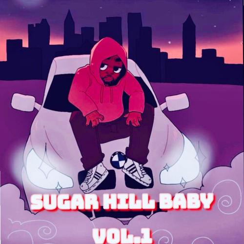 Sugar Hill Baby Vol.1 (Explicit)