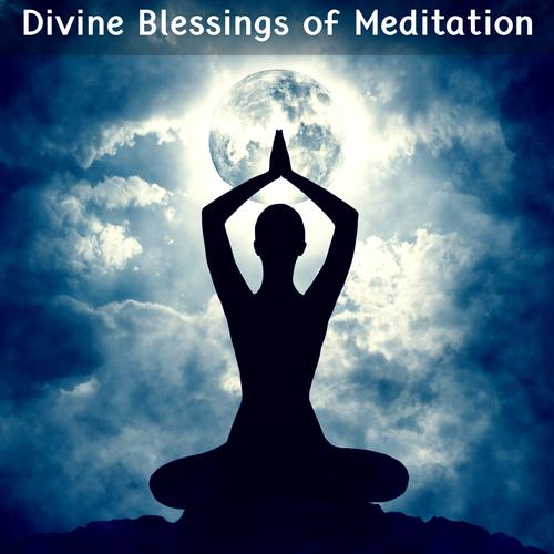 Divine Blessings Of Meditation