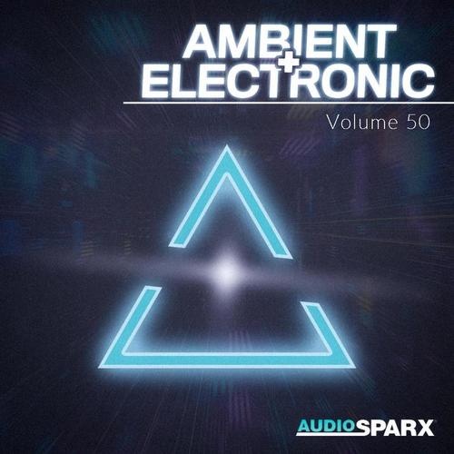 Ambient + Electronic Volume 50