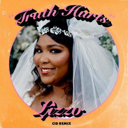 Truth Hurts (CID Remix) [Explicit]