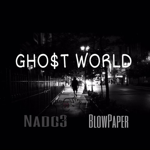 Gho$t World (Explicit)