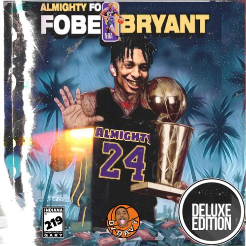 Fobe Bryant 2 Deluxe Edition (Explicit)