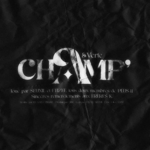 CHAMP&VERTE (Explicit)