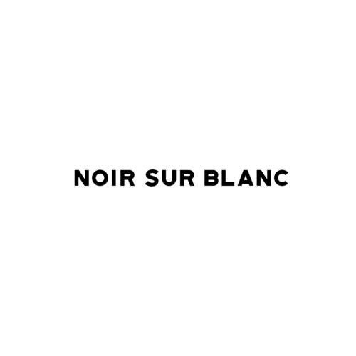 NOIR SUR BLANC