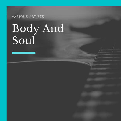 Body And Soul