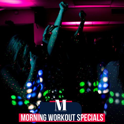 Morning Workout Specials