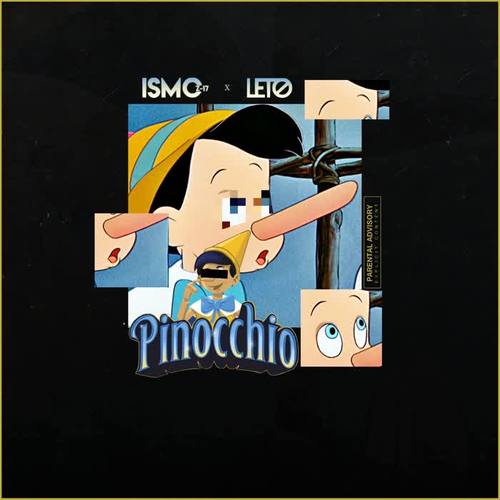 Pinocchio (feat. Leto) [Explicit]