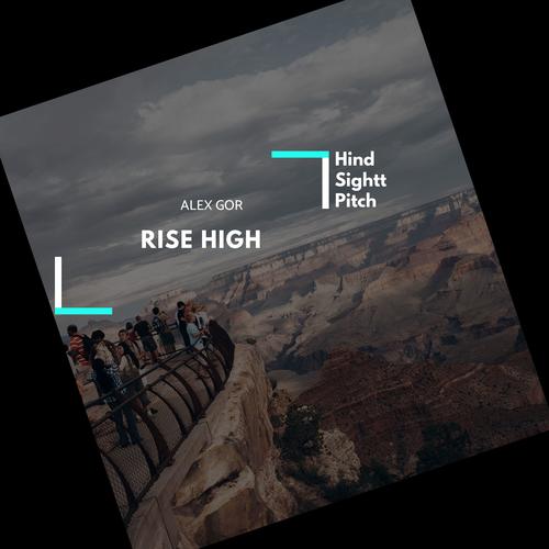 Rise High