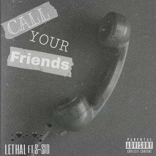 Call your Friends (2nd ed) [Explicit]