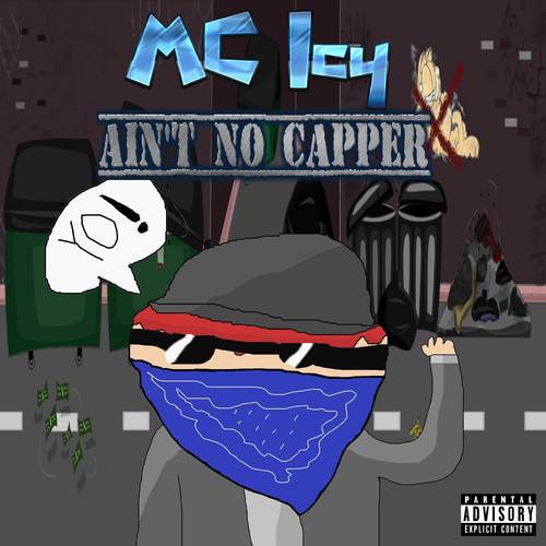 Ain't No Capper (Explicit)