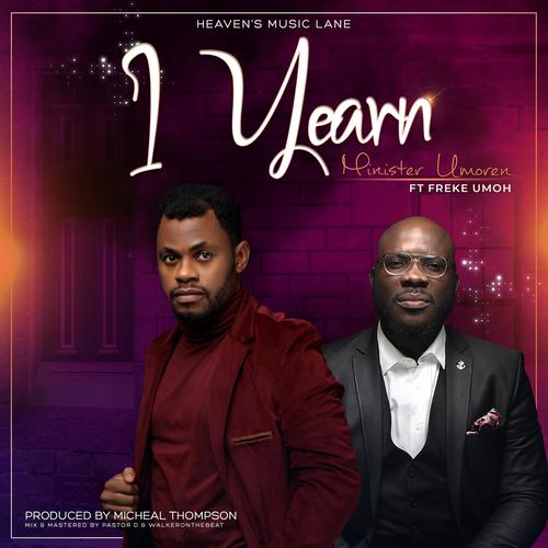 I Yearn (feat. Freke Umoh)