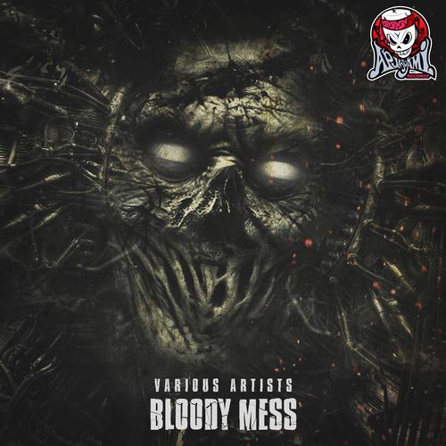 Bloody Mess (Explicit)