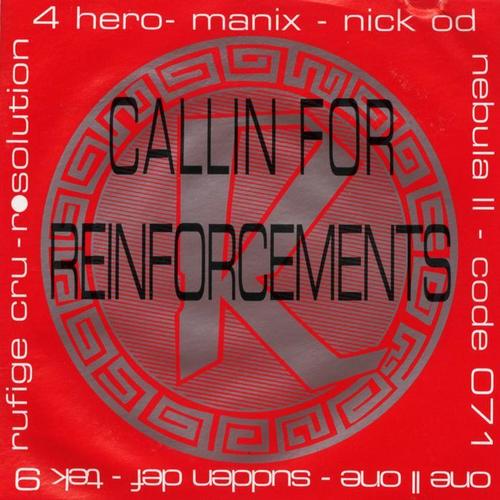 Reinforced Presents Callin For Reinforcements