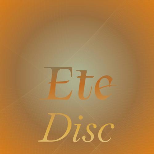 Ete Disc