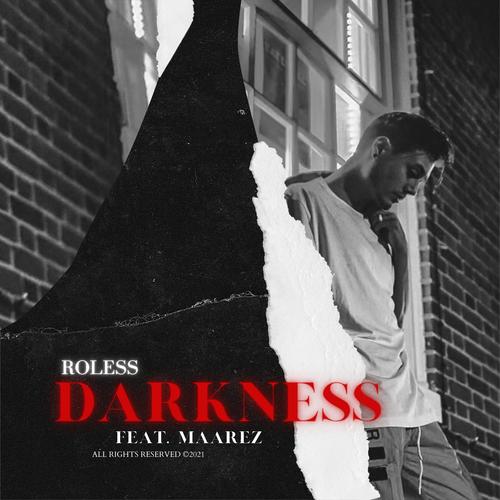 Darkness (feat. Maarez)