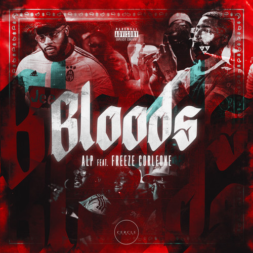 BLOODS (feat. Freeze corleone) [Explicit]