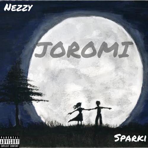 Joromi (feat. Sparki) [Explicit]