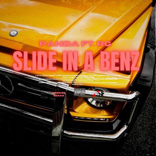 Slide In A Benz (feat. RG) [Explicit]