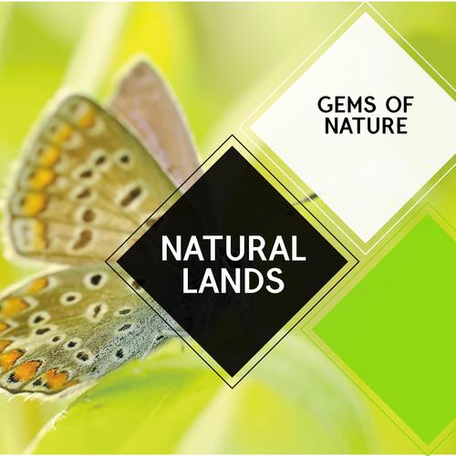 Natural Lands - Gems of Nature