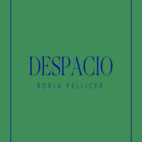 Despacio