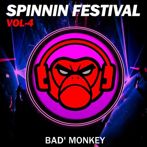 Spinnin Festival Vol. 4, Compiled By Bad Monkey