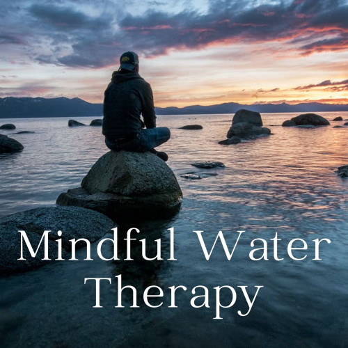 Mindful Water Therapy - 3 hours