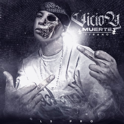 Vicio y Muerte (feat. Tirano) [Explicit]