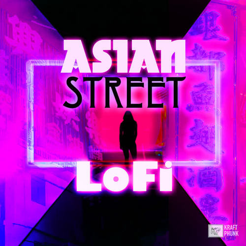 Asian Street LoFi: Hong Hong Backstreet Rain Hiphop Mix