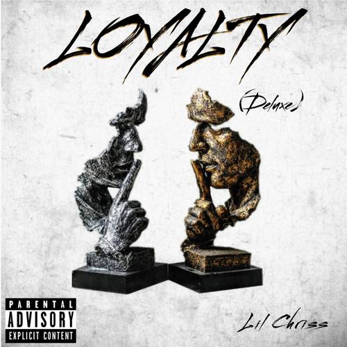 Loyalty (deluxe) [Explicit]