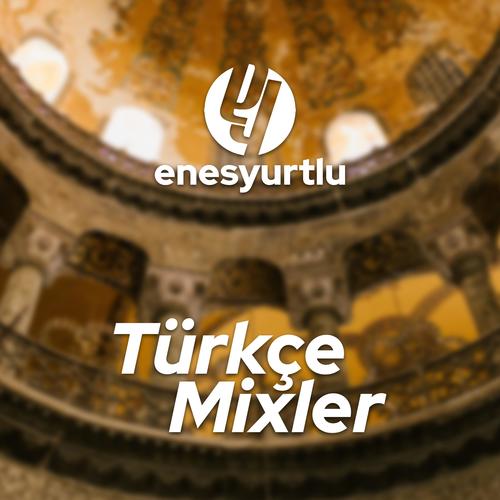 Türkçe Mixler Vol.1