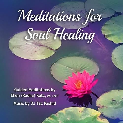 Meditations for Soul Healing