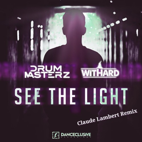 See the Light (Claude Lambert Remix)