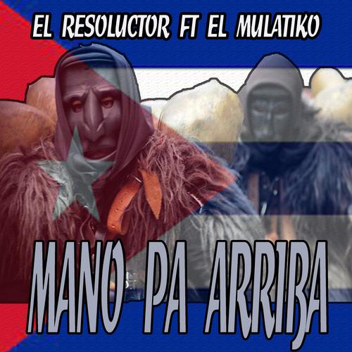 MANO PA ARRIBA (Explicit)