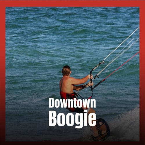 Downtown Boogie