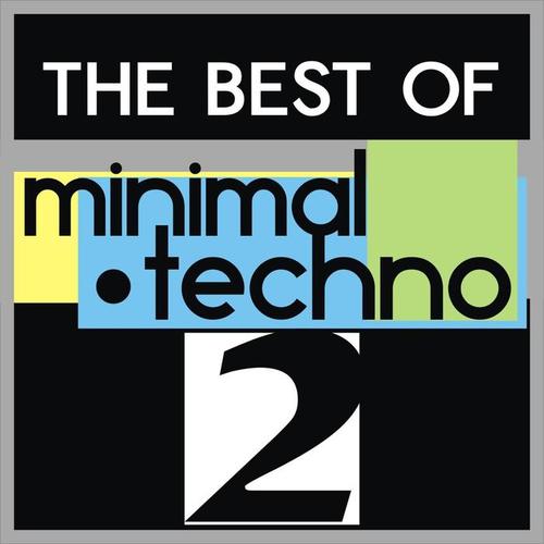 The Best of Minimal Techno, Vol. 2