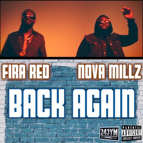 Back Again (feat. Fira Red) [Explicit]