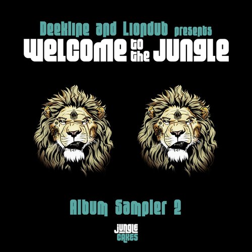 Deekline & Liondub presents Welcome To The Jungle (Album Sampler 2)