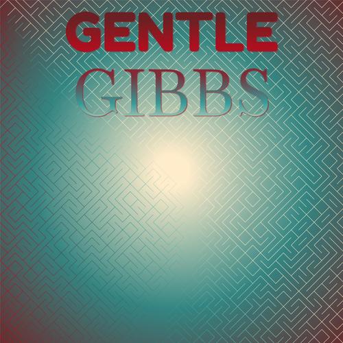 Gentle Gibbs