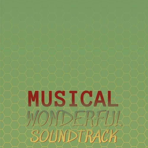 Musical Wonderful Soundtrack