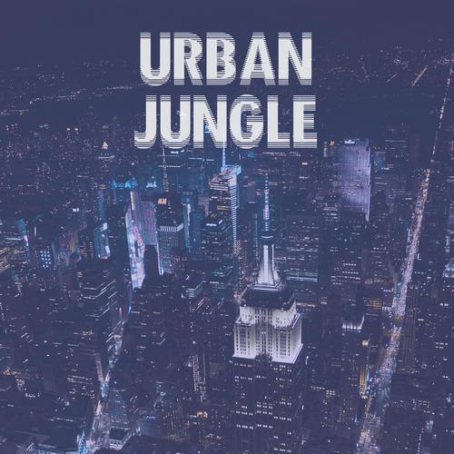 Urban Jungle