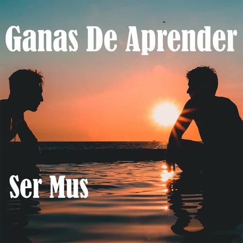 Ganas De Aprender