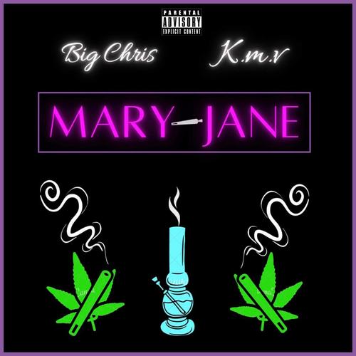 Mary Jane (feat. K.M.V.) [Explicit]