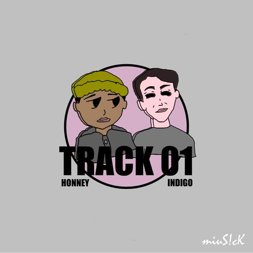 TRACK 01 (feat. ÍNDIGO MX) [Explicit]