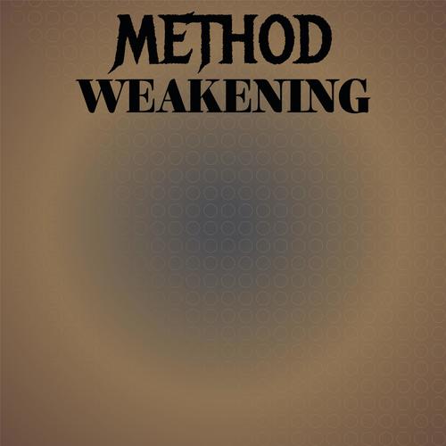 Method Weakening