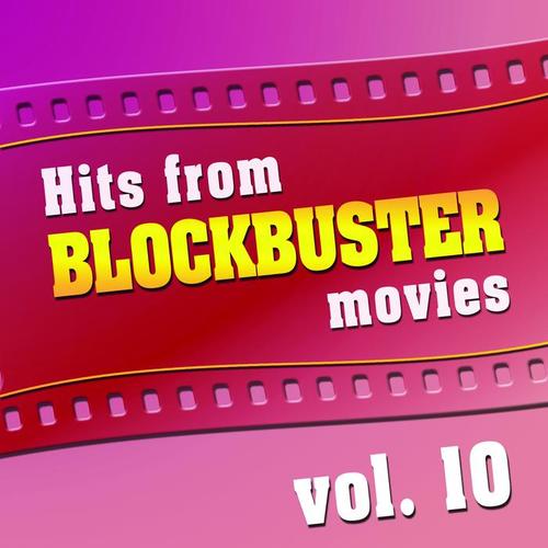 Hits From Blockbuster Movies Volume 10