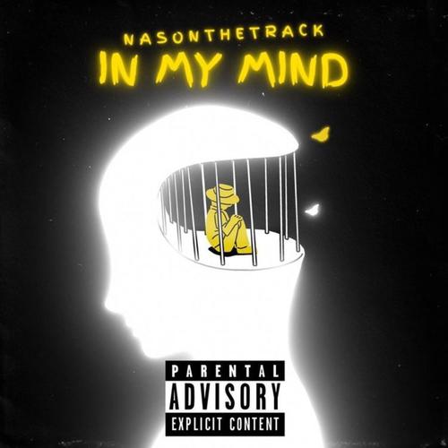 In My Mind (Explicit)